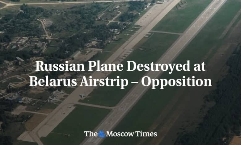 Avion ruso destruido en pista de aterrizaje de Bielorrusia oposicion